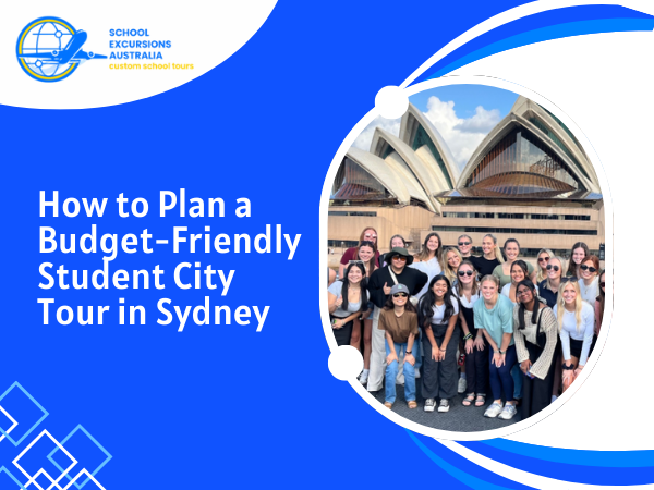 Budget Friendly Student City Tour in Sydney Guide