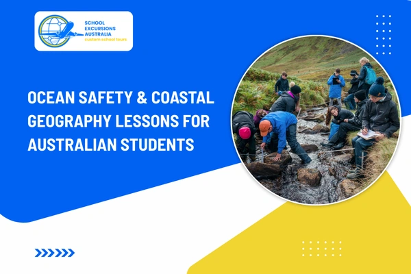 Ocean Safety & Coastal Geography Lessons for Students