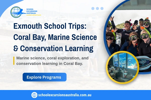 Exmouth School Trips