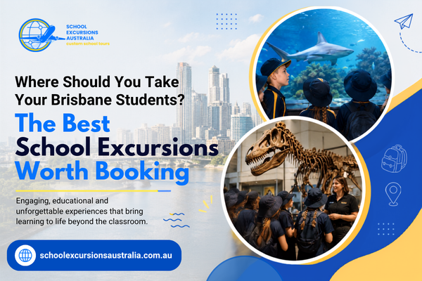school excursions Brisbane