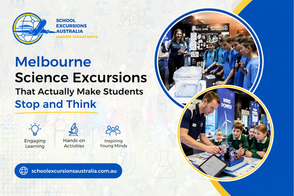 science excursions Melbourne